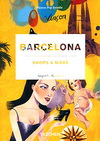 "Barcelona: Shops &