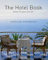 The Hotel Book: Great Escapes Europe